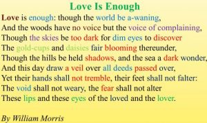 Love is enough by William Morris